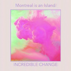 Montreal Is An Island