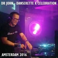 Amsterdam - Danserette X Celebration Mix (2016)