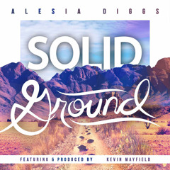 Solid Ground (feat. Kevin Mayfield)