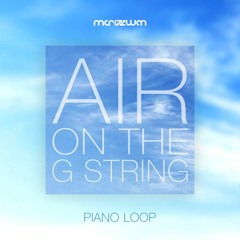 Air on the G string (Piano Loop Version)