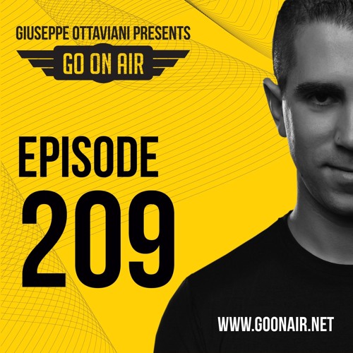 Giuseppe Ottaviani presents GO On Air Episode 209