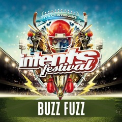 Intents Festival 2016 - Liveset Buzz Fuzz (Outrageous!)