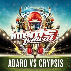 Adaro & Crypsis - Intents Festival 2016 (Classics Set)