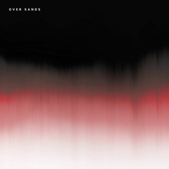 Over Sands - Woke Up Haunted