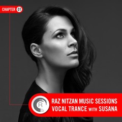 Raz Nitzan Music: Susana - Vocal Trance Sessions (Chapter 1) **FREE DOWNLOAD**