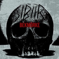 SIBIIR - Bekmørke
