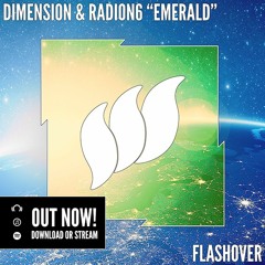 Dimension & Radion6 - Emerald [ASOT Premiere] OUT NOW
