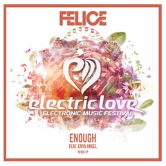 Felice feat. Enya Angel - Enough (Phandelic Remix) - Official Preview