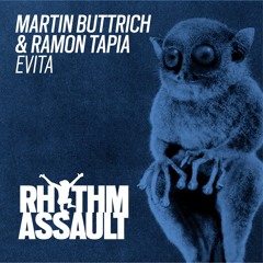 Martin Buttrich & Ramon Tapia - Evita (Collaborator Series 004)