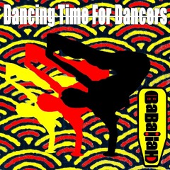 Dancing Time For Dancers