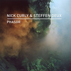 Nick Curly & Steffen Deux - Phasor