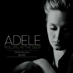 Adele - Rolling In The Deep(Twin Legacy Remix)