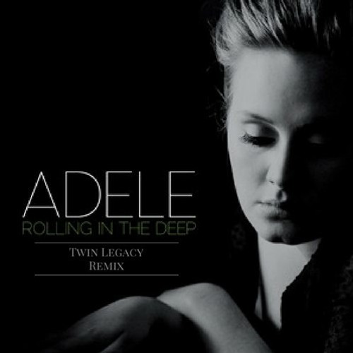 Adele - Rolling In The Deep(Twin Legacy Remix)