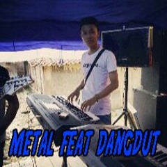 Faded - Metal Feat Dangdut Versi #2