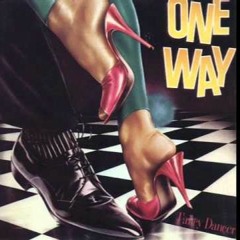 One Way - Come Give Me Your Love
