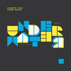 TEC167 - 1-Alberto Tolo - Under Water (Original Mix)