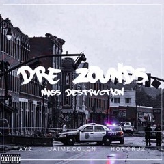 Mass Destruction [feat. Tayz, Jaime Colon & HOF Cruz] (Prod. by RelOne Beats)