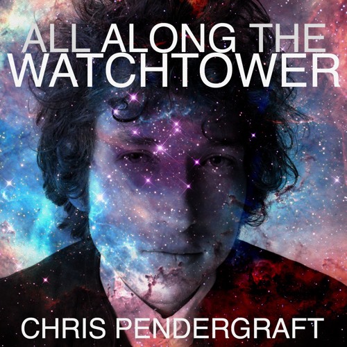 All Along The Watchtower (Bob Dylan Cover)