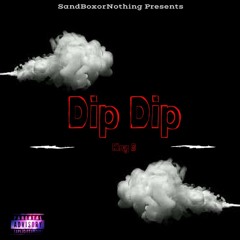 Dip Dip Freestyle