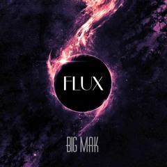 Flux (Original Mix)