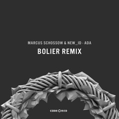 Marcus Schossow & NEW_ID - ADA (Bolier Remix) (Available Now)
