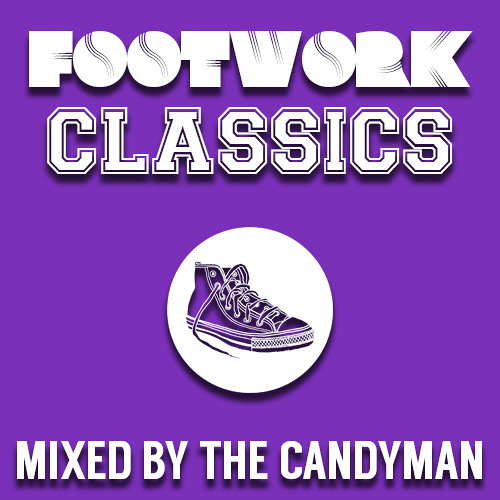 Footwork Classics 1.0 mixed by The Candyman