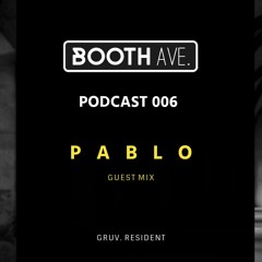 Podcast 006: Pablo