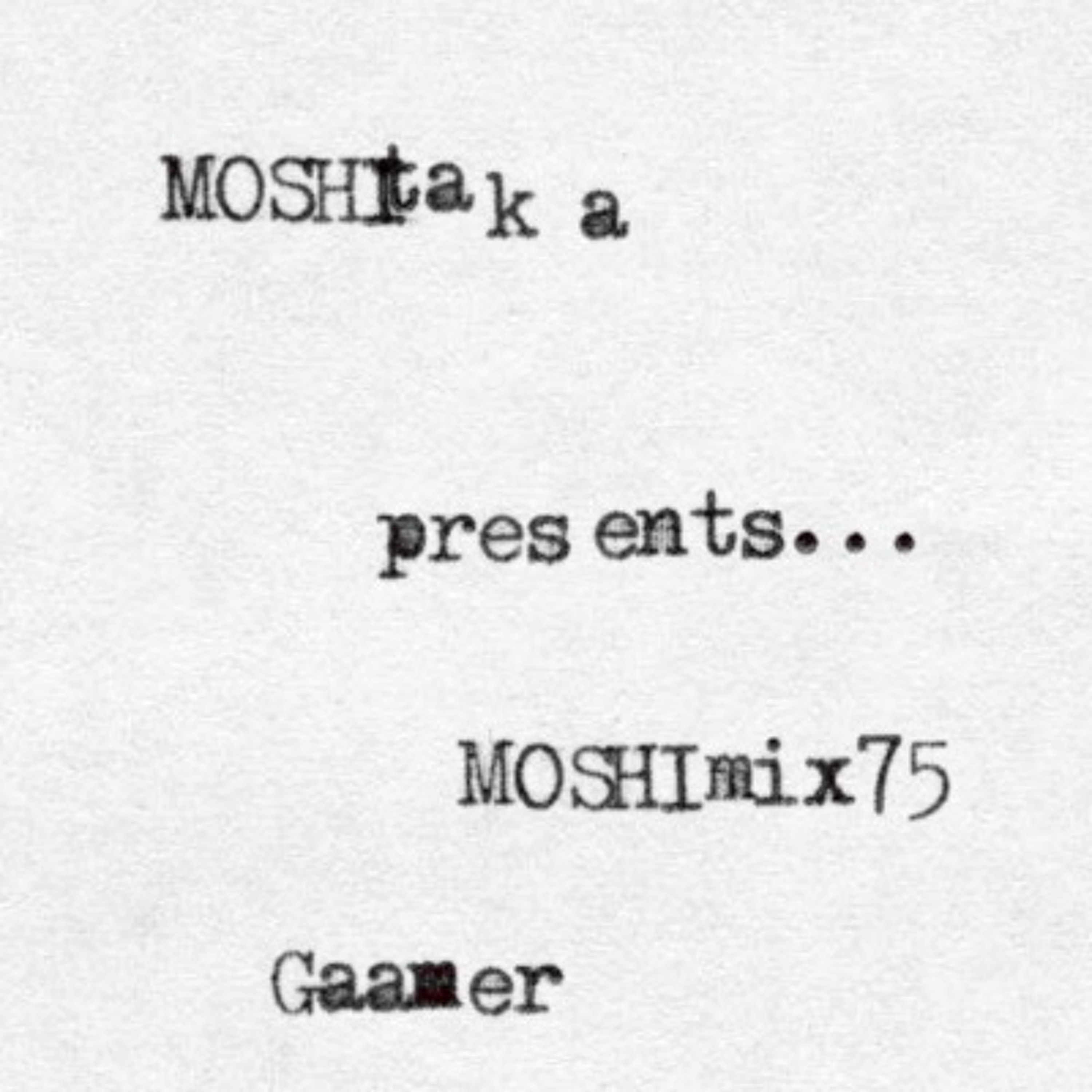 MOSHItaka