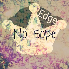 Edge - No 5ope