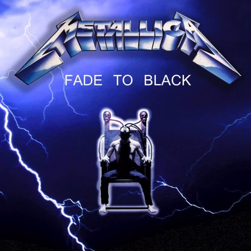 Stream Metallica - Fade To Black (Remastered) by Dewmeister | Listen online  for free on SoundCloud