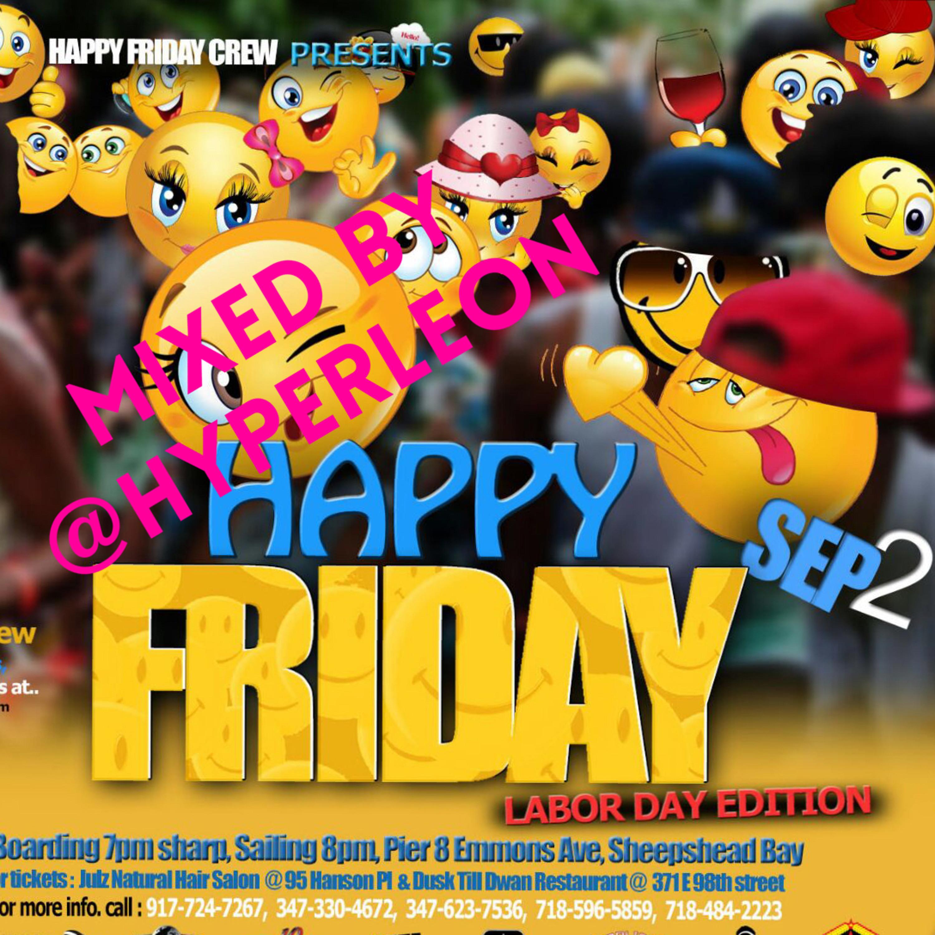 Happy Friday Promo Mix Fri Sept 2nd