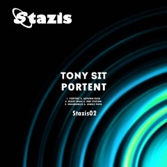 Tony Sit- Portent (Original Mix)
