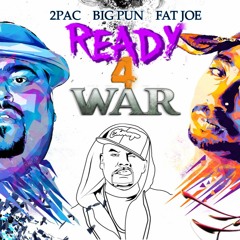 2Pac ft. Big Pun & Fat Joe - Ready 4 War (NEW 2016)