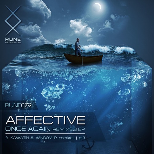 RUNE079: Affective – Once Again (Windom R Remix) • PREVIEW