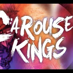 Carousel Kings - Up Up And Away Kid Cudi