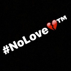 No Love (feat. @Webstaworld & @YunggDaddyNasty)