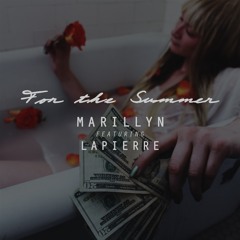 For The Summer Ft Lapierre [AKM x Miss Beltran x Dan Knight]