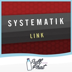 LInk (UK) - SYSTEMATIK [CLiP] ***OUT NOW ON BEATPORT***