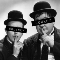 Lowkey (prod. Sangster)