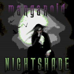 Nightshade (Read description)
