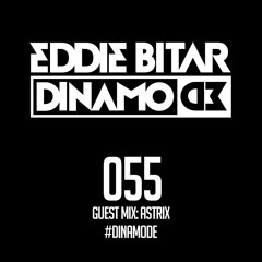 Dinamode 055 - Astrix Guest Mix