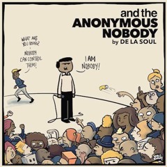 De La Soul - And The Anonymous Nobody...