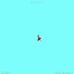 Rock It (Prod. McNatt)