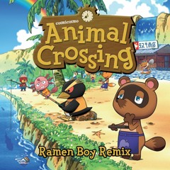 Animal Crossing (Ramen Boy Remix) - cosmicosmo