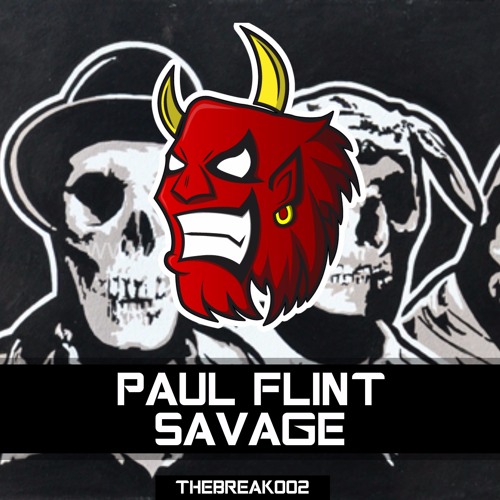 Paul Flint - Savage [Break Release]