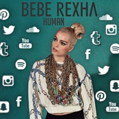 Bebe Rexha - Human