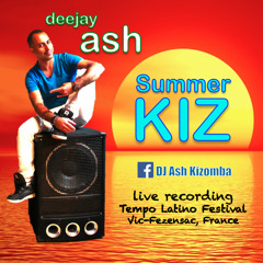 DJ ASH - SUMMER KIZ (Live Session at Tempo Latino Festival, July 2016)