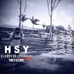 ビートモクソモネェカラキキナ2016 F.O.F REMIX