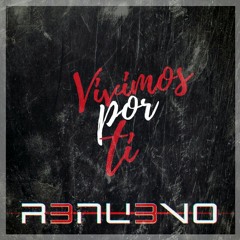 Vivimos por Tí