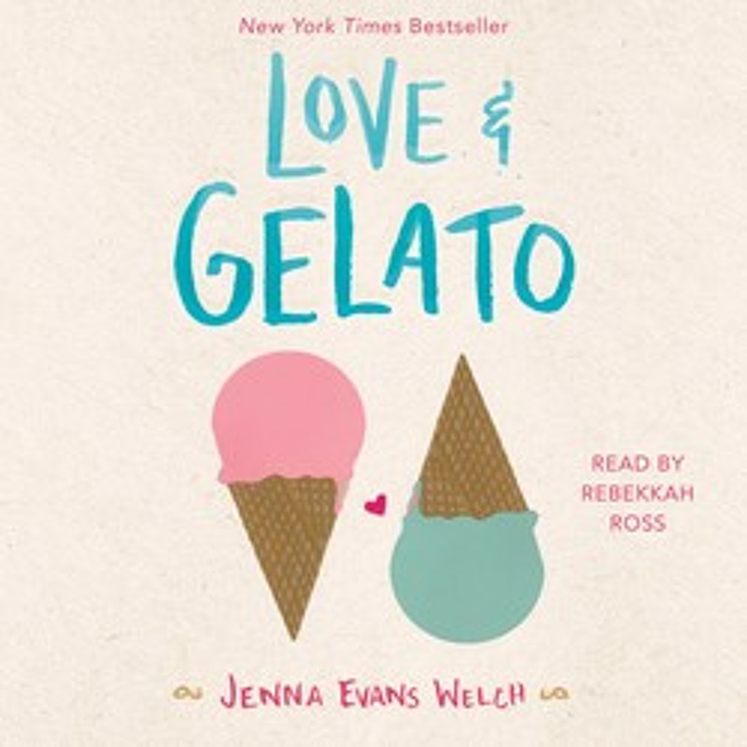 Stream LOVE & GELATO Audiobook Excerpt by Simon & Schuster Audio